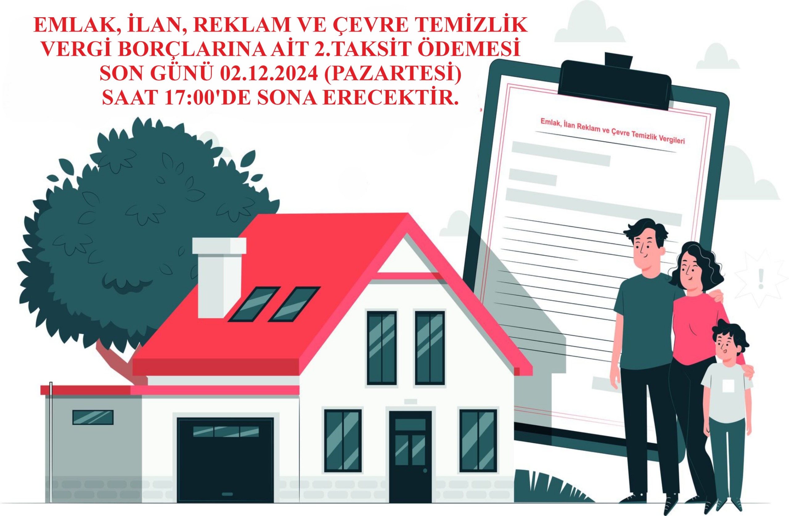 EMLAK ,İLAN REKLAM VE ÇEVRE TEMİZLİK VERGİSİ 2.TAKSİT ÖDEMESİ