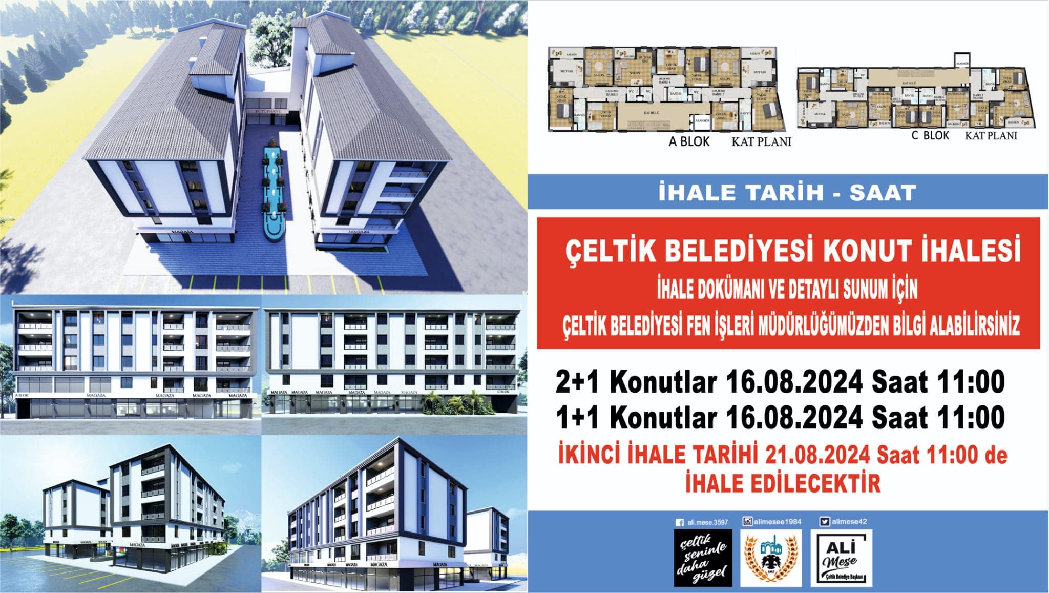 	 ÇELTİK BELEDİYE BAŞKANLIĞI KONUT SATIŞ İHALESİ